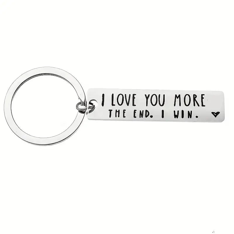 "I Love You More" Keychain