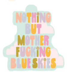 Air Freshener - Nothing But Mother Fucking Blue Skies