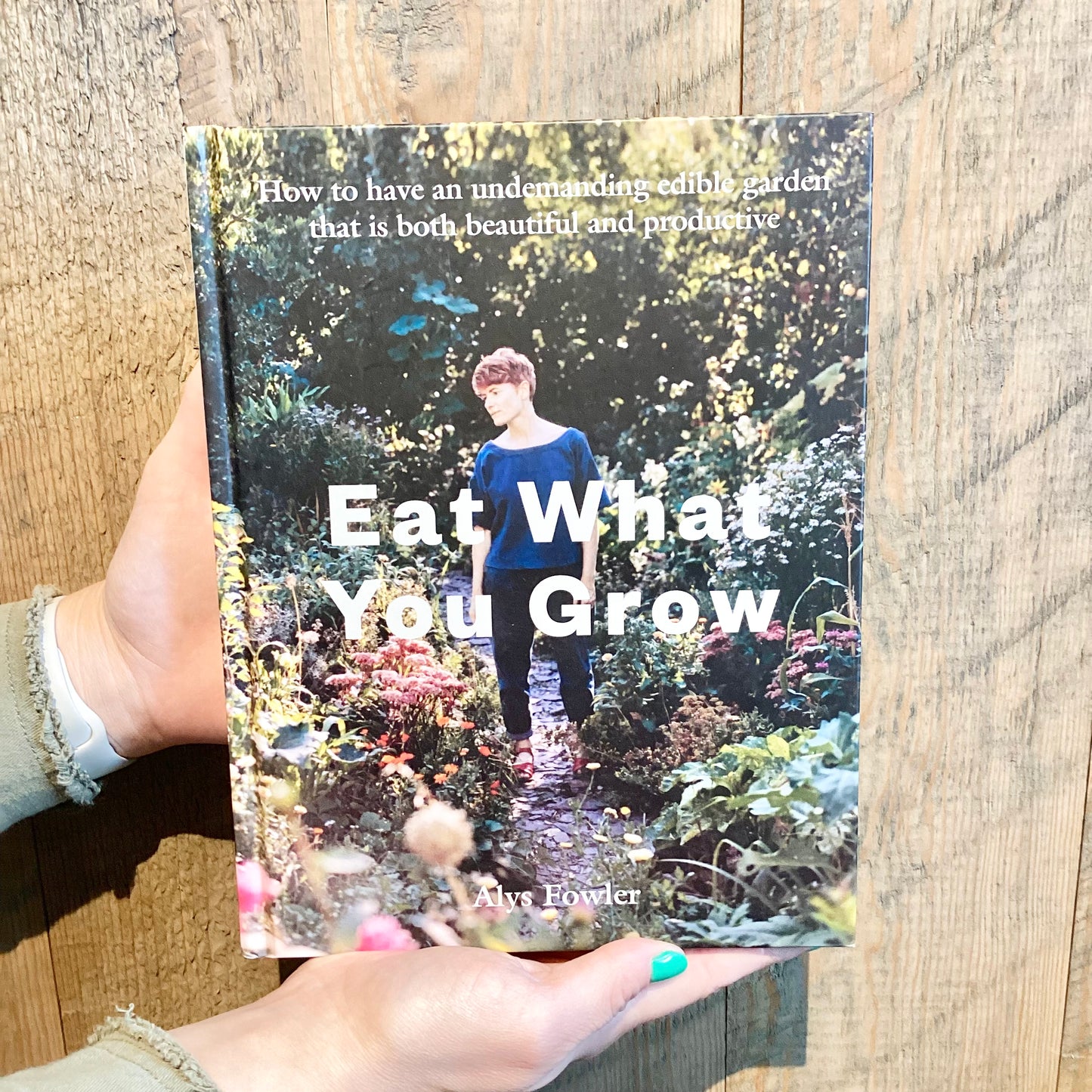 Eat What You Grow