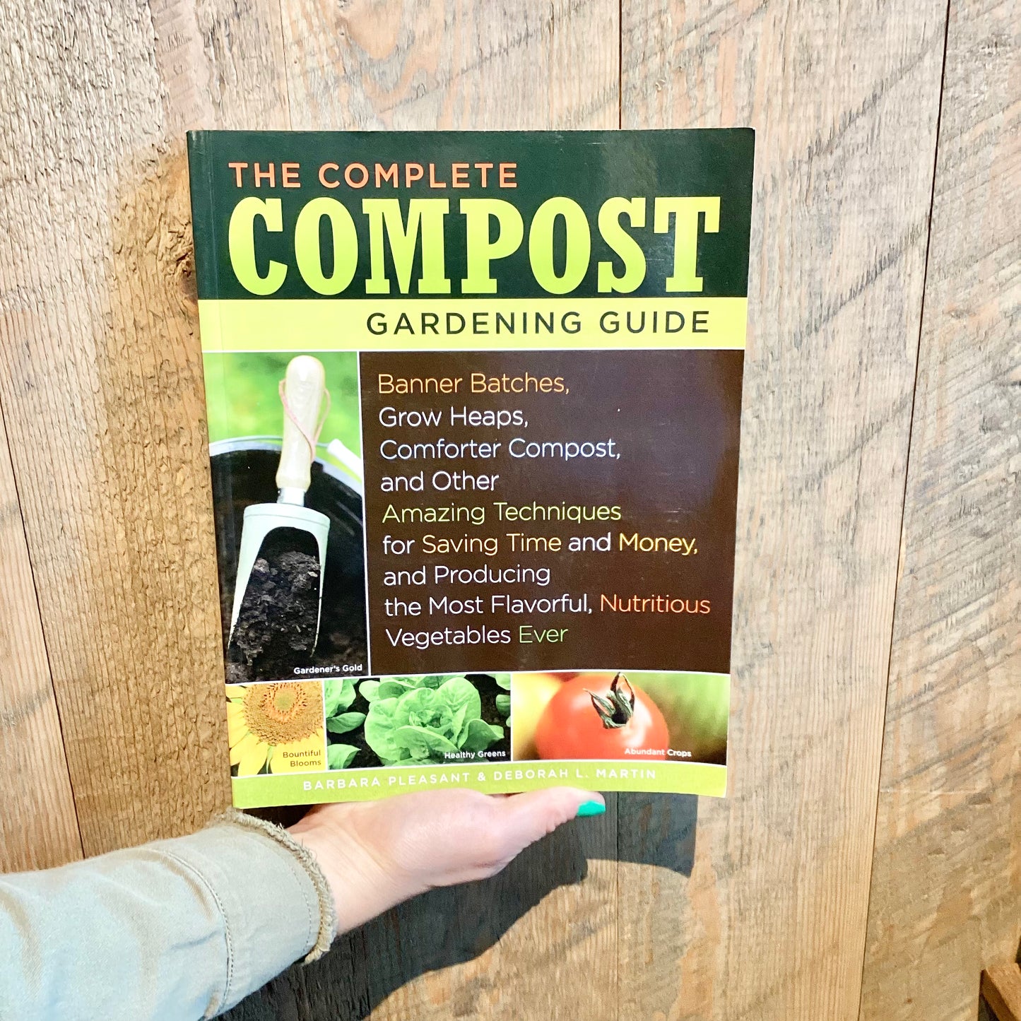 The Complete Compost Gardening Guide