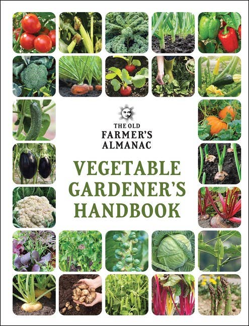 Old Farmer's Almanac Vegetable Gardener’s Handbook,