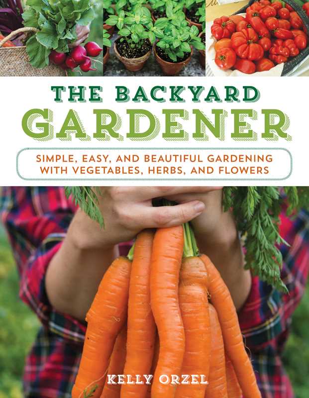 Backyard Gardener by Kelly Orzel