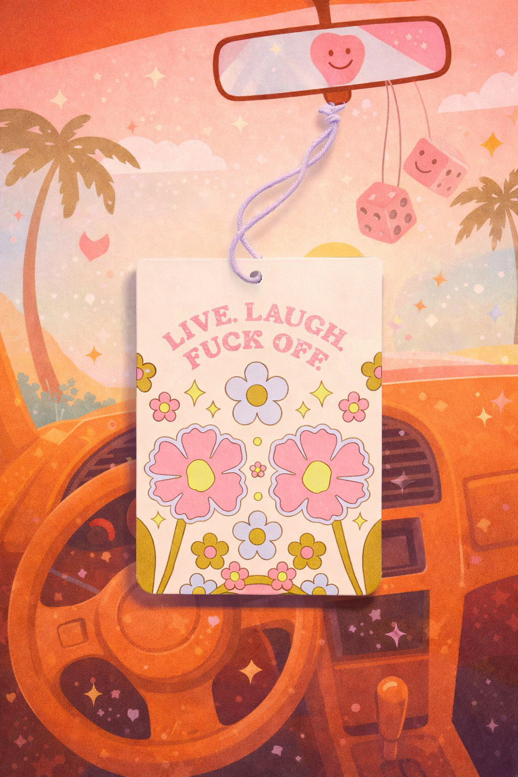 Live Laugh Fuck Off Air Freshener