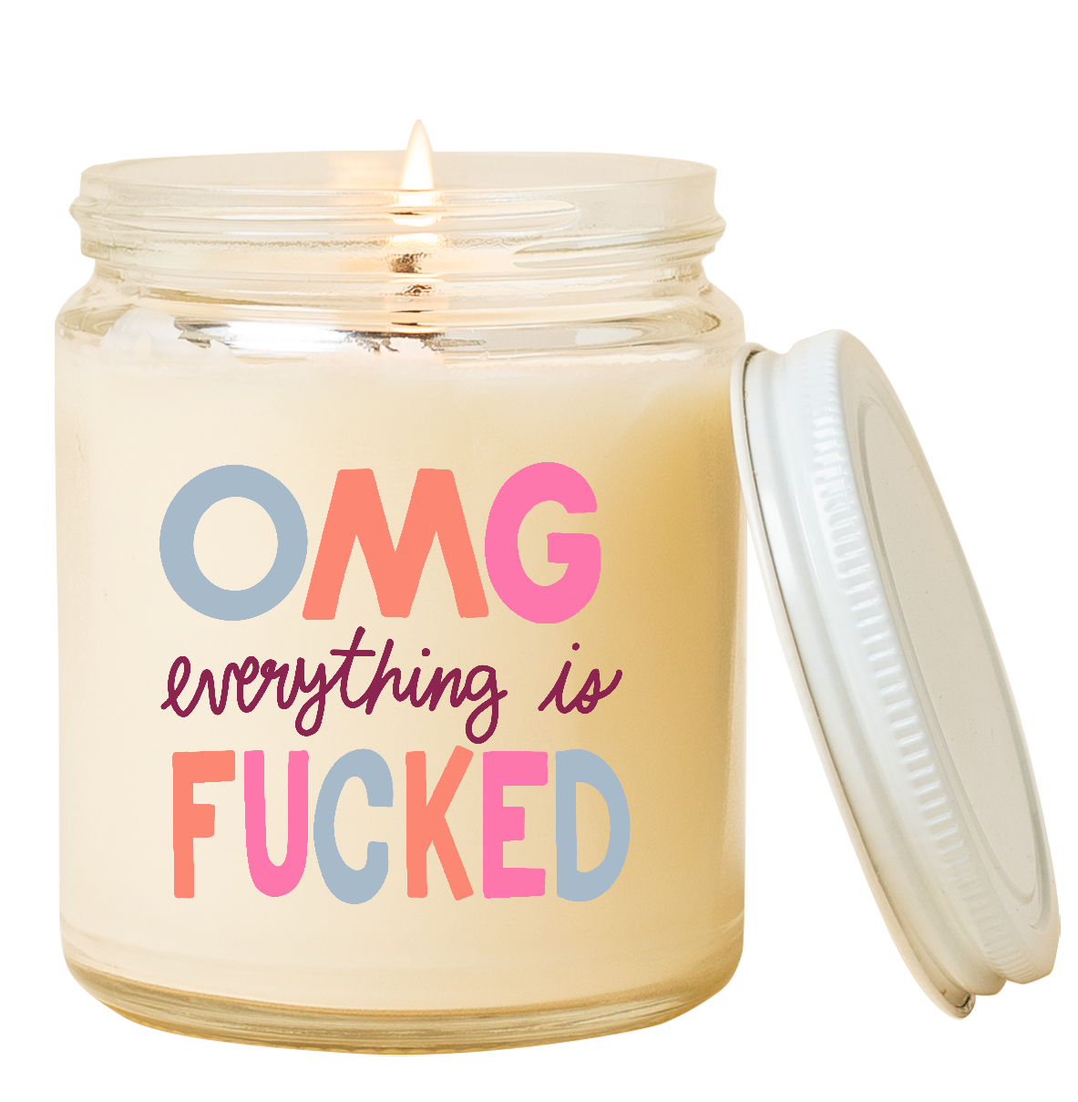 Candle Jar w/Lid - OMG everything is FUCKED