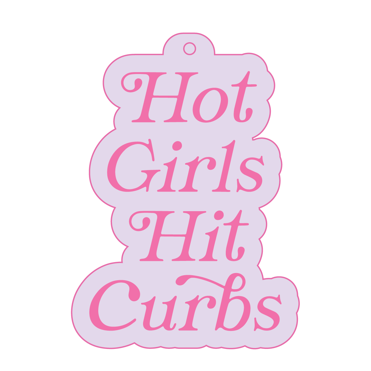 Hot Girls Hit Curbs Air Freshener