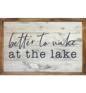 Better To Wake At The Lake Wall Art